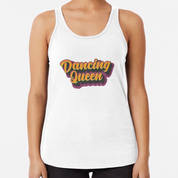 Dancing Queen Racerback Tank Top
