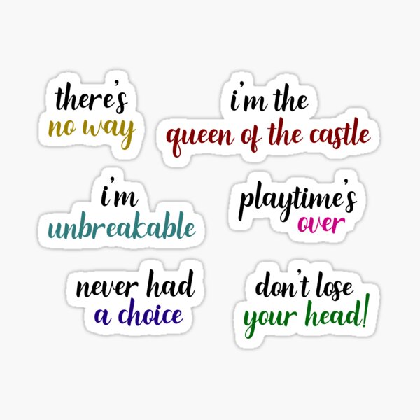 Six the Musical Quotes Sticker
