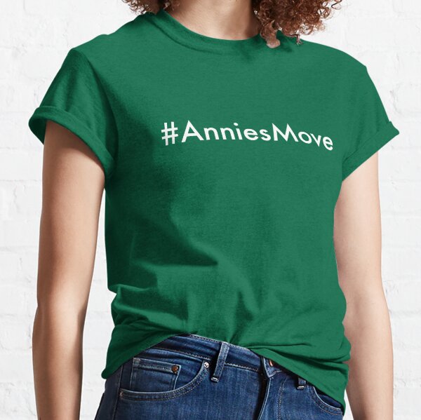 Annie's Move Classic T-Shirt