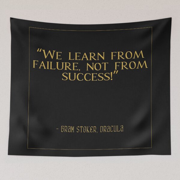 Item preview, Learn From Failure | Bram Stoker's Dracula | QUOTE GOTHIC WALL ART designed and sold by LanguidLustre.