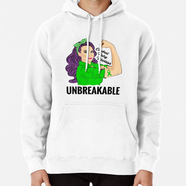 Cerebral Palsy Warrior Unbreakable Awareness Support Pullover Hoodie For Sale By Znovanna