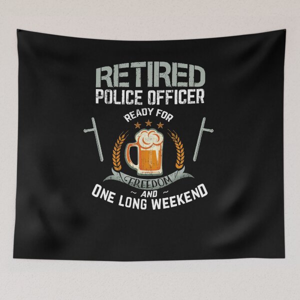 Item preview, Retired Police Officer T-Shirt beer, freedom and weekend designed and sold by fermo.