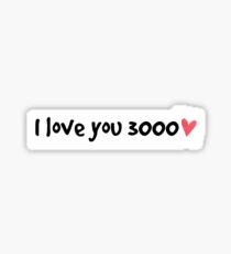 I Love You 3000 Sticker