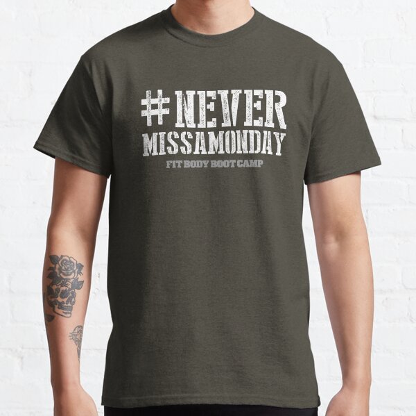 #NEVERMISSAMONDAY FBBC Classic T-Shirt