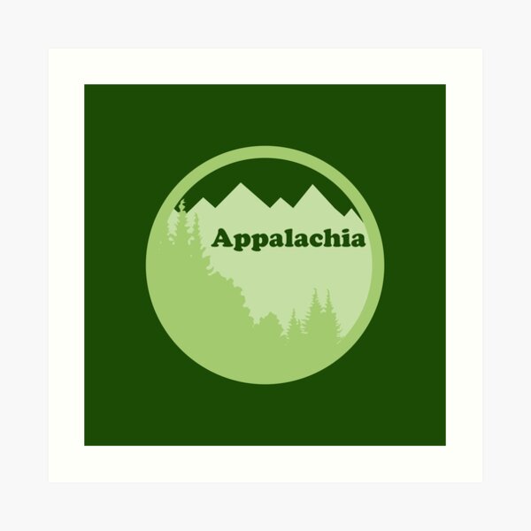 Appalachia Mountains Art Prints Redbubble