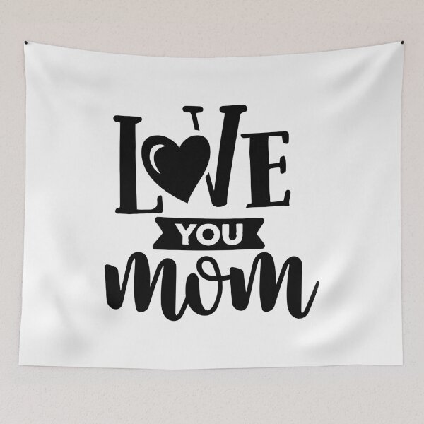Item preview, Love you Mom designed and sold by Color Me F*@k!ng Happy.