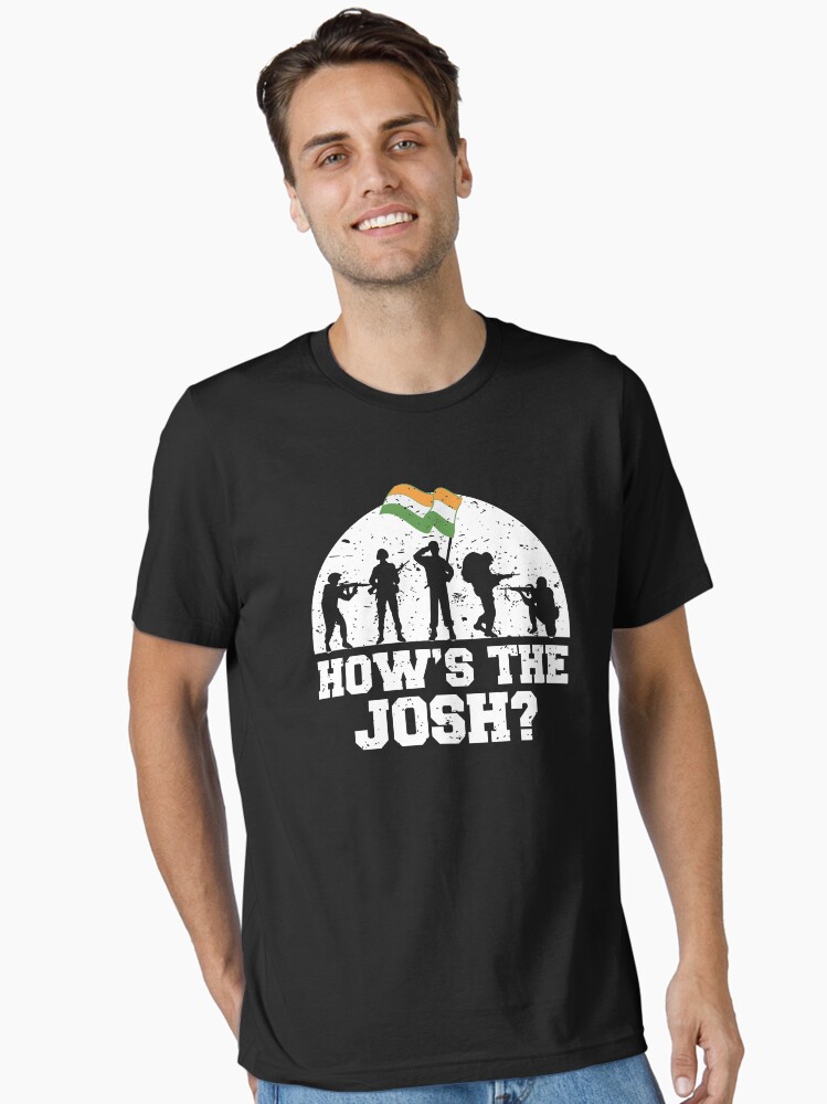 Hows The Josh Hindi Desi Quote Slogan T-Shirt Hows The Josh Hindi Desi Quote Slogan T-Shirt