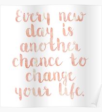 Every Day Quote Poster