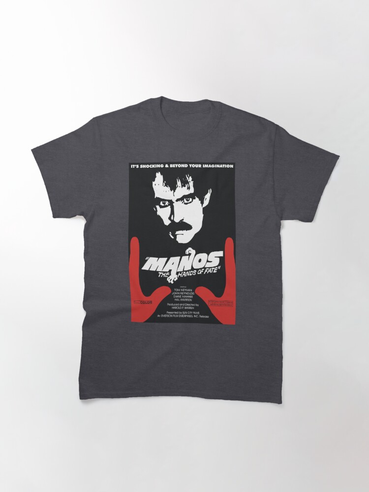 manos the hands of fate shirt