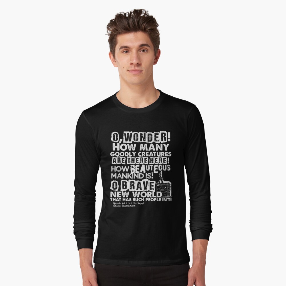 The Tempest Brave New World Quote (light version) Long Sleeve T-Shirt