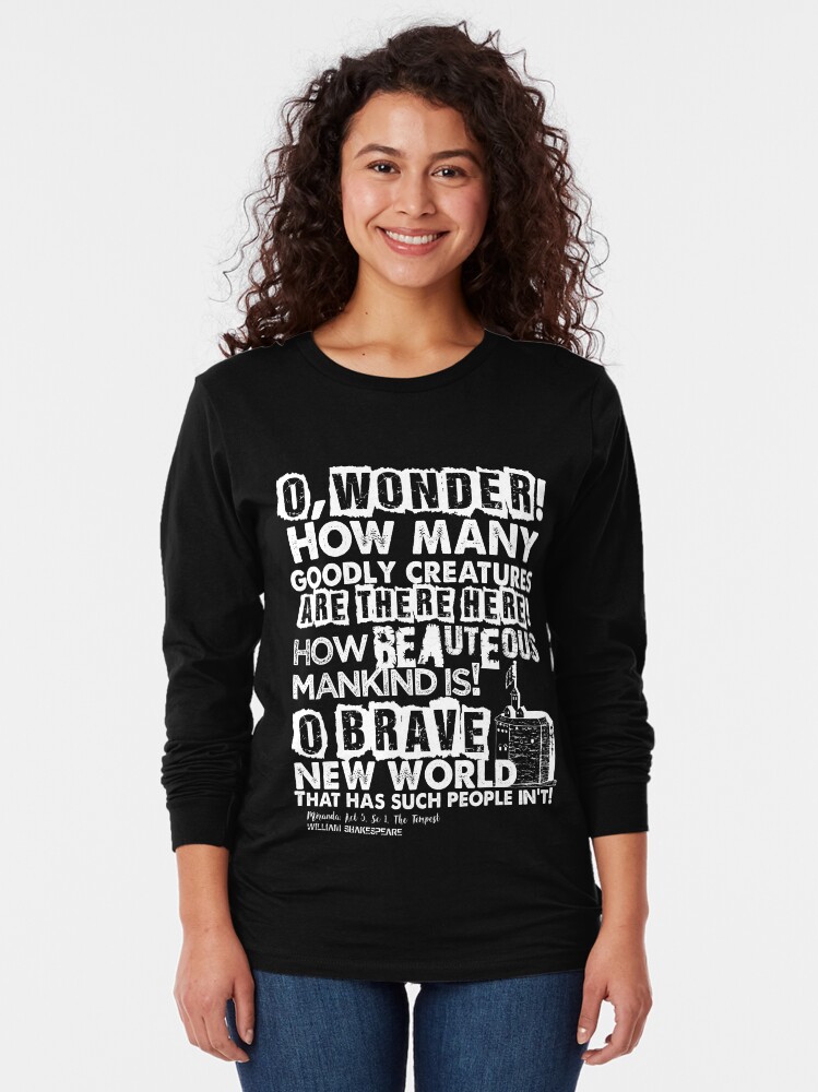 Alternate view of The Tempest Brave New World Quote (light version) Long Sleeve T-Shirt
