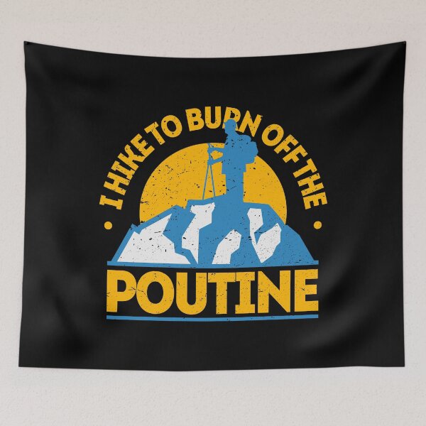 Item preview, Funny Food Hiking Shirt I Hike To Burn Off The Poutine designed and sold by Orange Pieces.