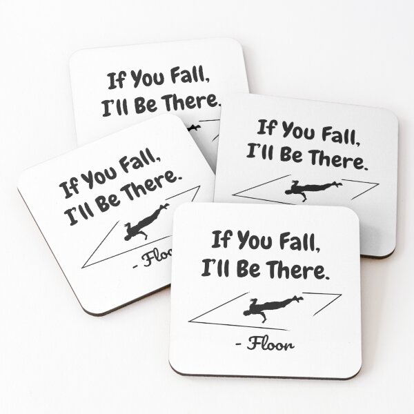 Item preview, If You Fall, I'll Be There - Floor designed and sold by tribbledesign.
