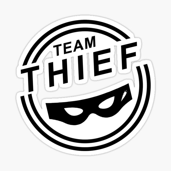 Team Thief Sticker