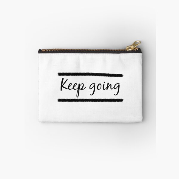 Item preview, Keep going short quote designed and sold by Minimalist Quotes and Sayings.