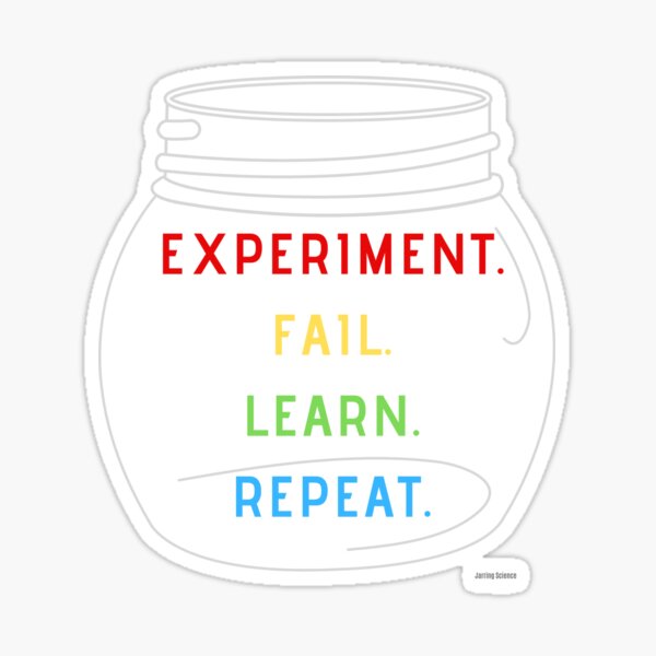 Science Experiment Fail Learn Repeat Sticker