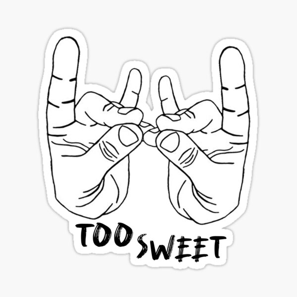Too Sweet Sticker for Sale by acurtis55
