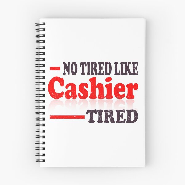 Item preview, Cashier product - No Tired Like - Retail Worker Gifs designed and sold by stuch75.