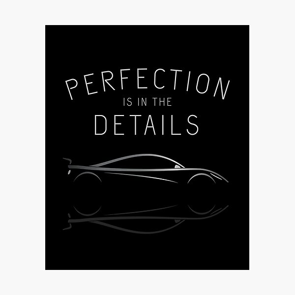Perfection Is In The Details Photographic Print
