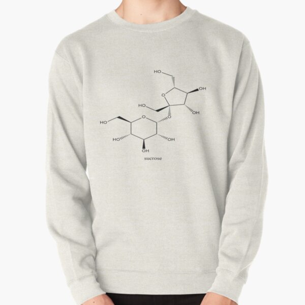 #Sugar #Chemical #Formula #Chemistry Pullover Sweatshirt