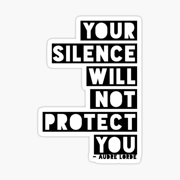 your silence will not protect you shirt