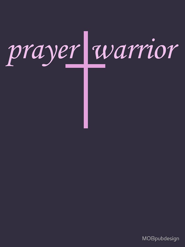 prayer warrior t shirt