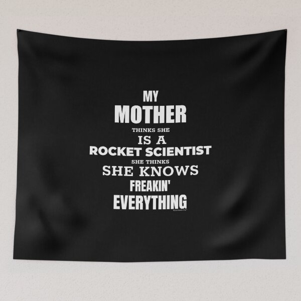 Artikelvorschau, Meine Mutter denkt an einen Raketenwissenschaftler. Lustige Geschenkidee entworfen und verkauft von CoolApparelShop.