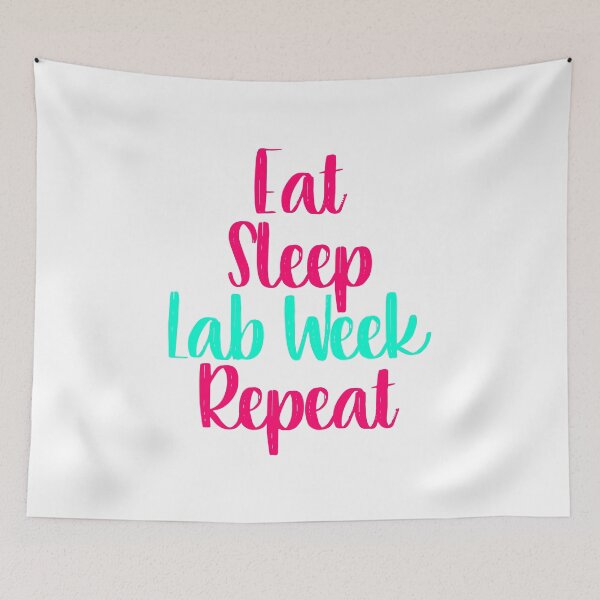 Item preview, Eat Sleep Lab Week Skilled Researcher Fun Quote designed and sold by at85productions.