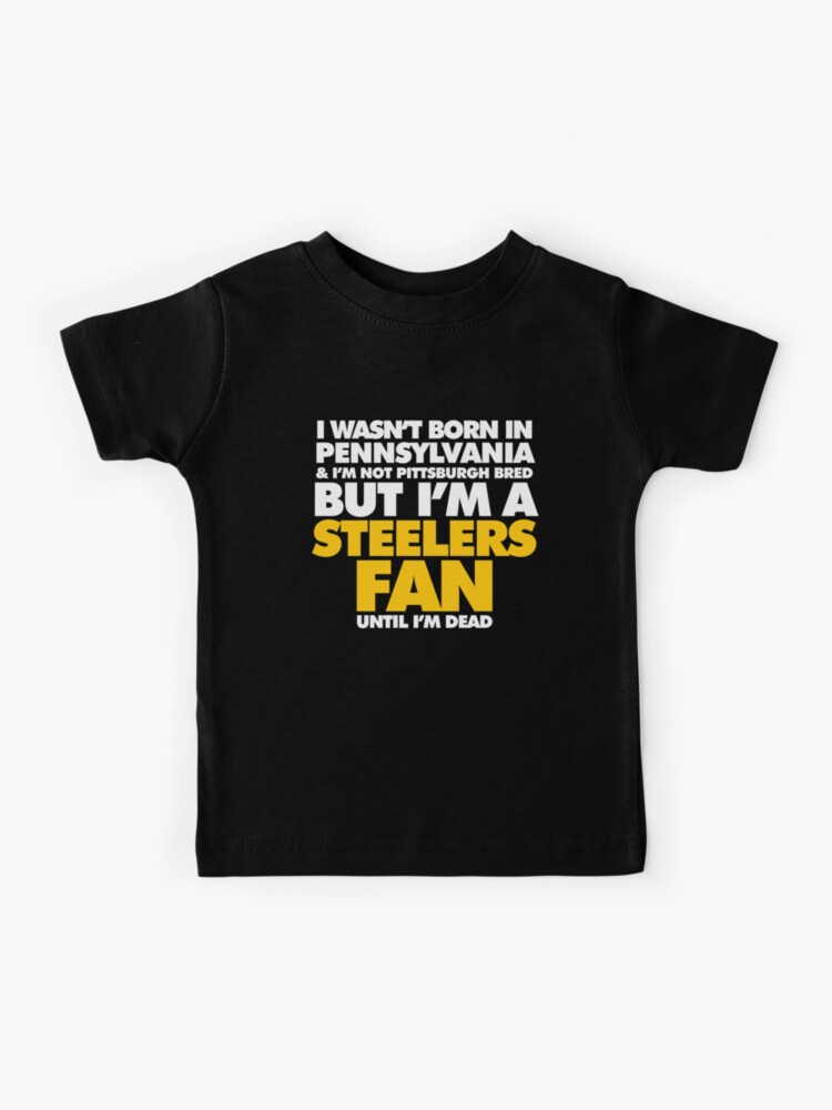 Pennsylvania is Steelers Country and that's annoying