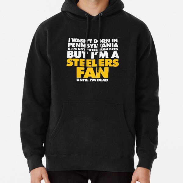 Pittsburgh Steelers Born x Raised Unisex Pullover Hoodie - Black