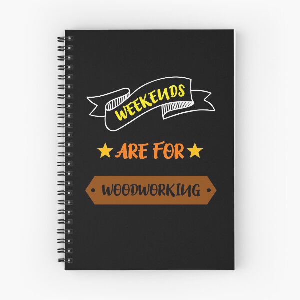 Item preview, Weekends are for woodworking - finally weekend designed and sold by teweshirt.