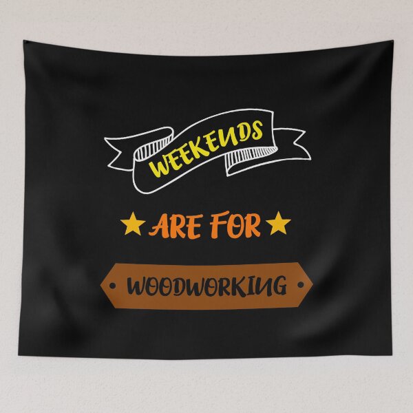 Item preview, Weekends are for woodworking - finally weekend designed and sold by teweshirt.