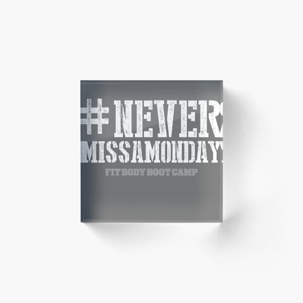 #NEVERMISSAMONDAY FBBC Acrylic Block