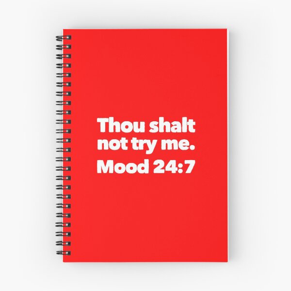 Item preview, Thou  Shalt Not Try Me Mood 24:7 designed and sold by DankDreamz.