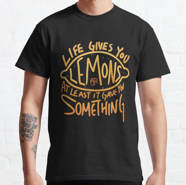 AJR - When Life Gives You Lemons Classic T-Shirt