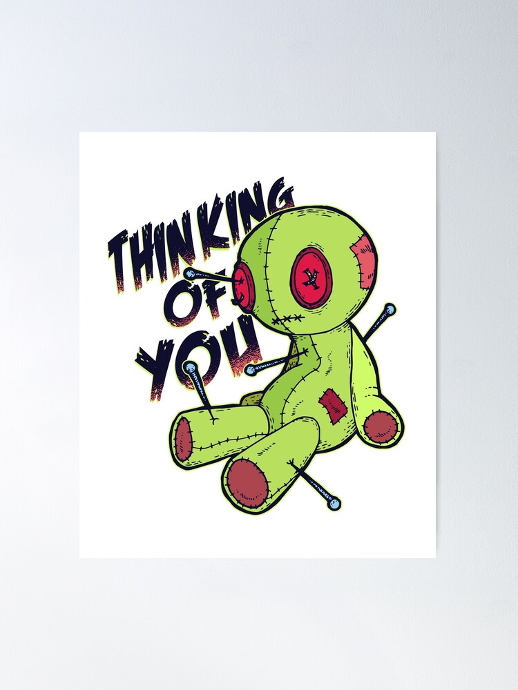 Sarcastic Thinking of You. Voodoo doll. for white or light backgrounds |  Poster