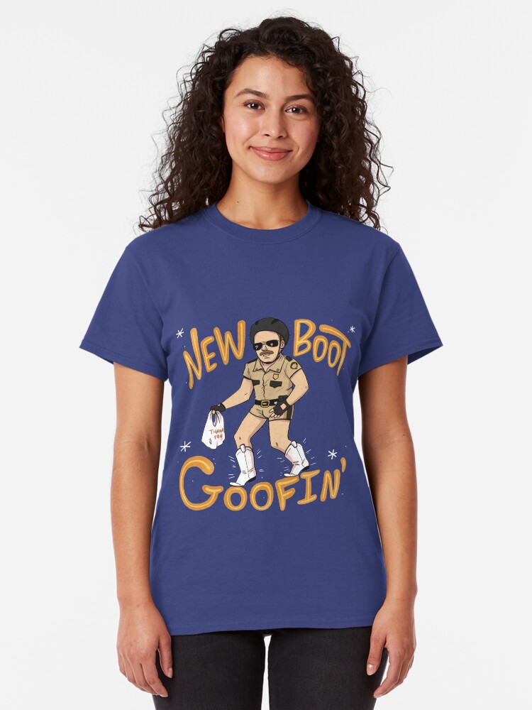 new boot goofin shirt