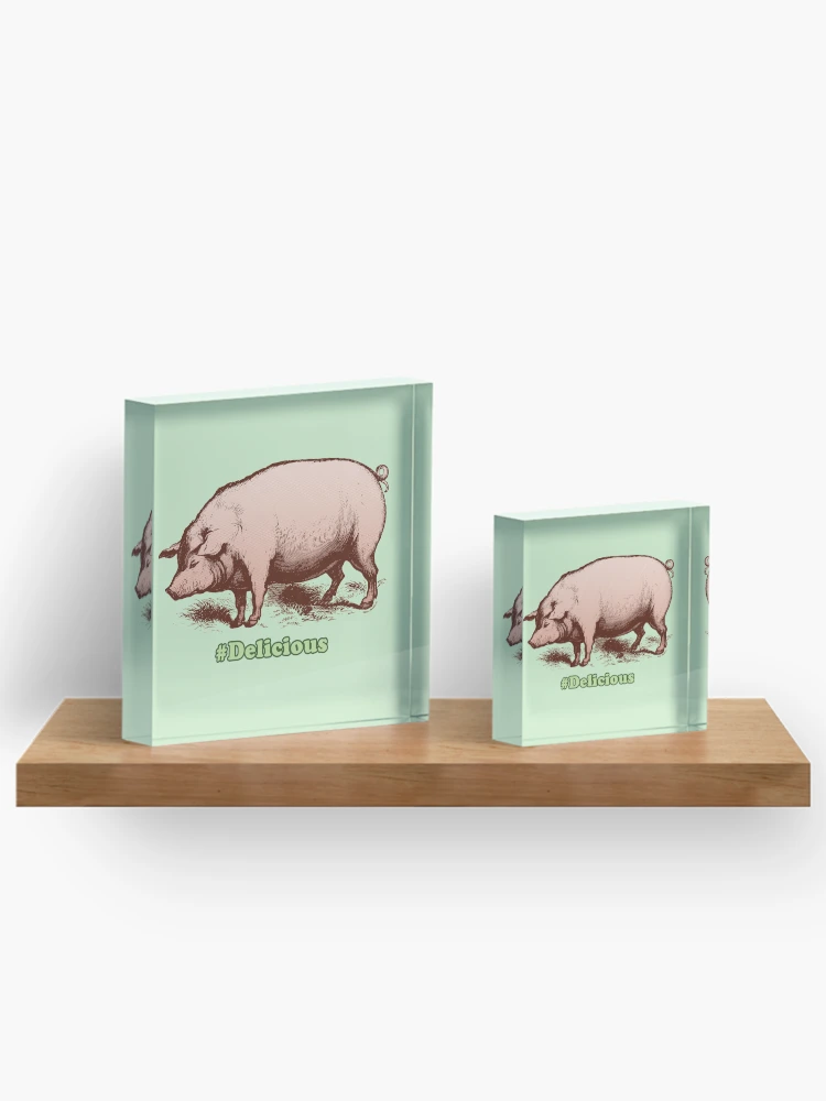 Thumbnail 3 of 5, Acrylic Block, Pig Delicious [Roufxis-Rb] designed and sold by RoufXis.
