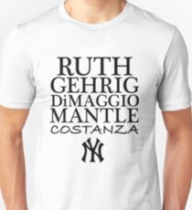 Costanza - Yankees Unisex T-Shirt