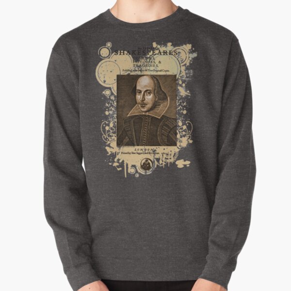 Shakespeare First Folio Front Piece Pullover Sweatshirt