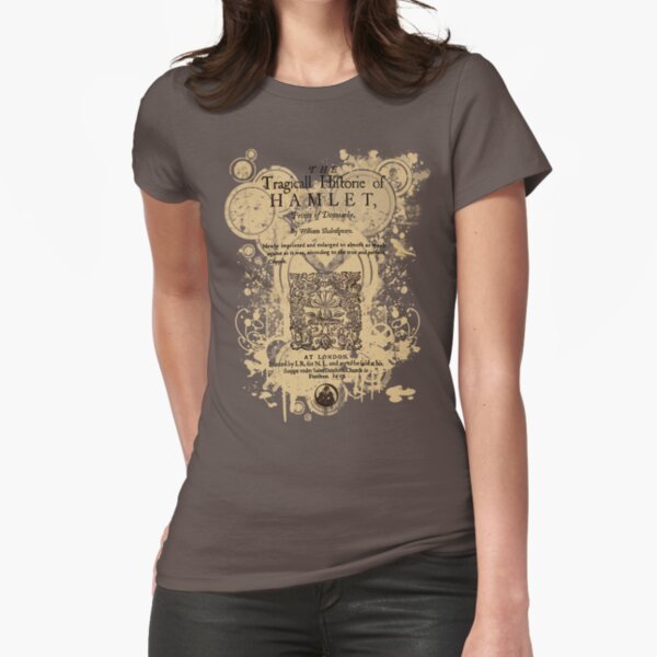 Shakespeare's Hamlet Front Piece Fitted T-Shirt