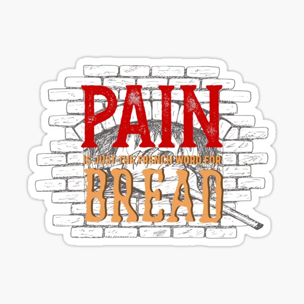 Item preview, Funny Running Gym Marathon Pain is just the french word for bread designed and sold by PincGeneral.