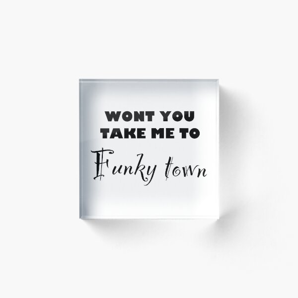 Funky Town Acrylic Block