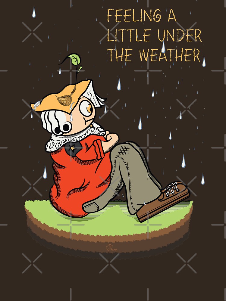 feeling-a-little-under-the-weather-t-shirt-by-xeenomania-redbubble