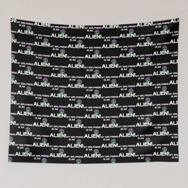 Item preview, ALIENS FROM SPACE T-SHIRTS! MY GIRLFRIEND IS AN ALIEN! T-SHIRT designed and sold by BrandNewTeez.