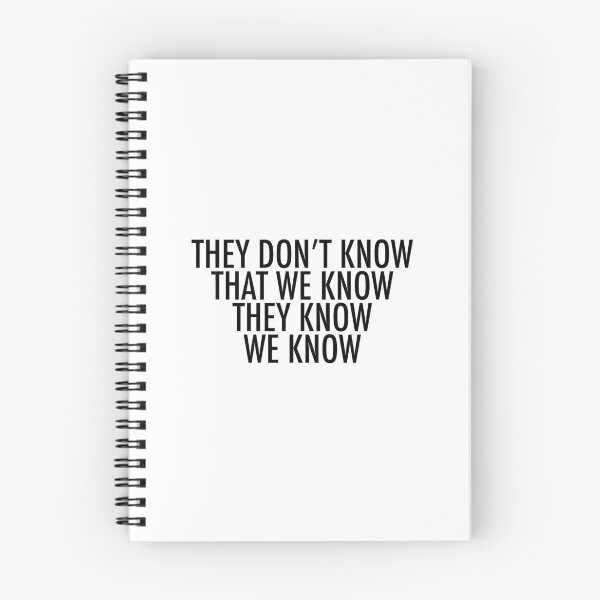 Item preview, They Don't Know That We Know designed and sold by ARTP0P.