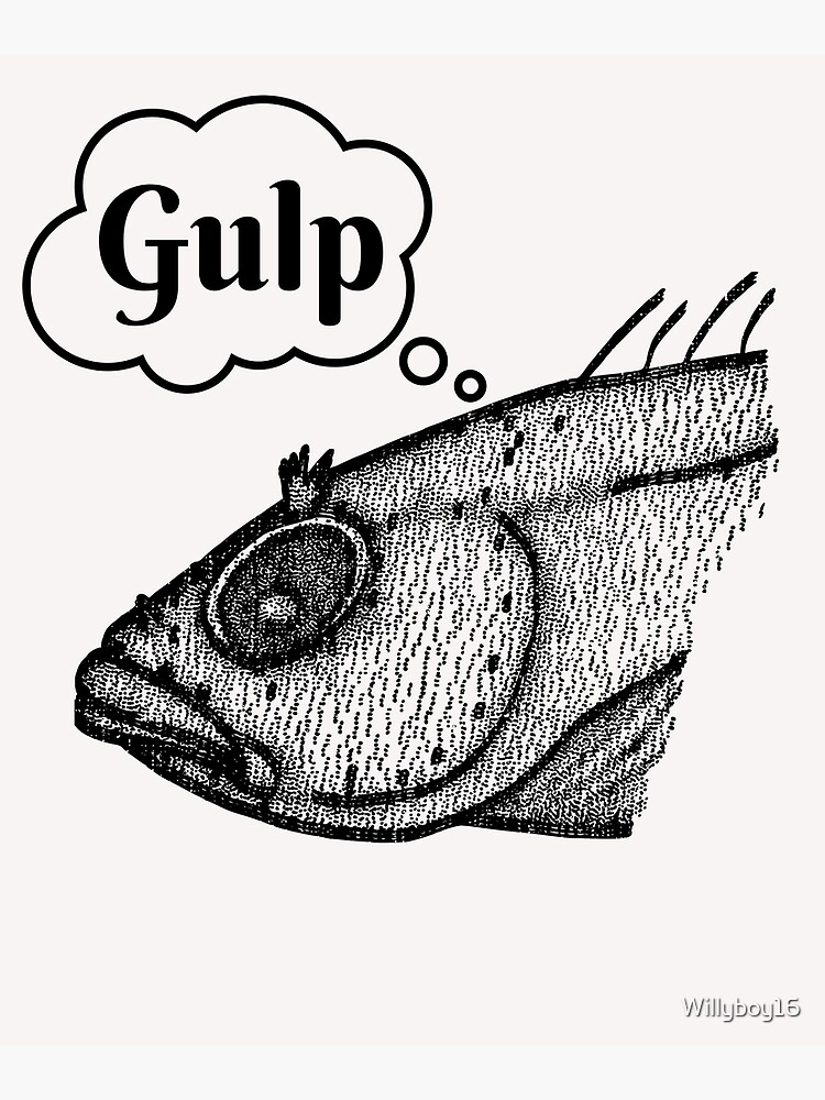 Gulp Fish | Poster