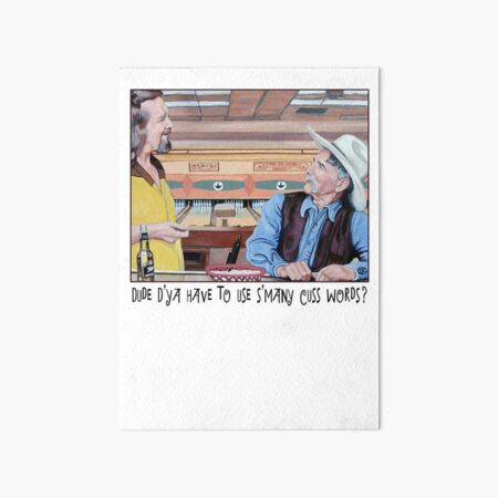 Dude & Stranger Art Board Print