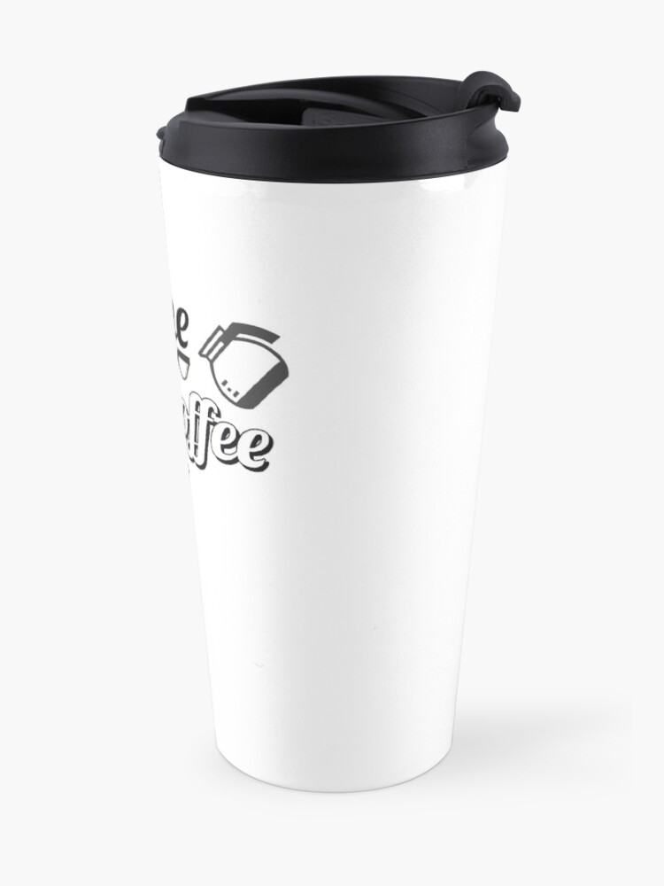Alternate view of Morning Coffee Time V2 Unisex T-shirt Travel Mug