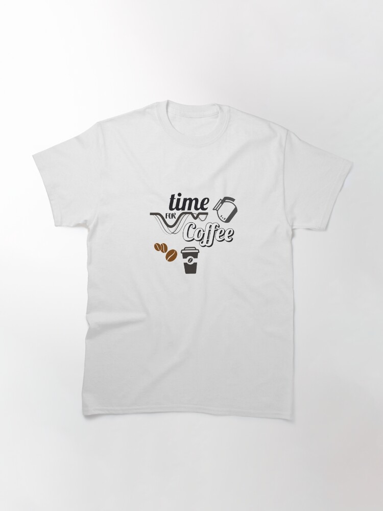 Alternate view of Morning Coffee Time V2 Unisex T-shirt Classic T-Shirt